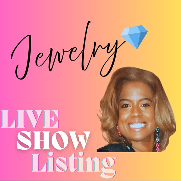 Jewelry - LIVE SHOW LISTING